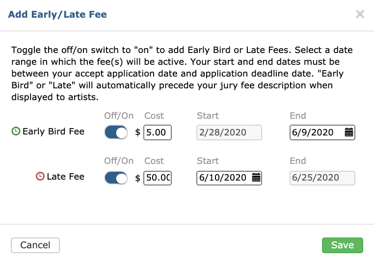 Displays Early Bird and Late Fee module. Both the early bird and late fee options are toggled on.