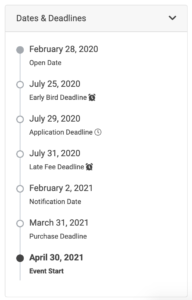 Image of the event timeline. Lists the application open date, early bird deadline, application deadline, late fee deadline, notification date, purchase deadline, and event start date.