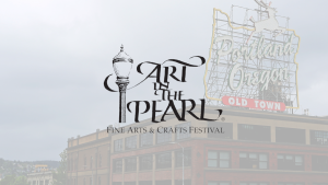 Image of a Portland, OR sign overlayed with white and the Art in the Pearl logo
